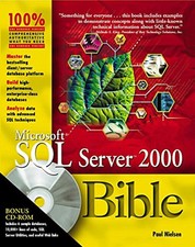 Microsoft SQL Server 2000 Bible Paperback Paul Nielsen