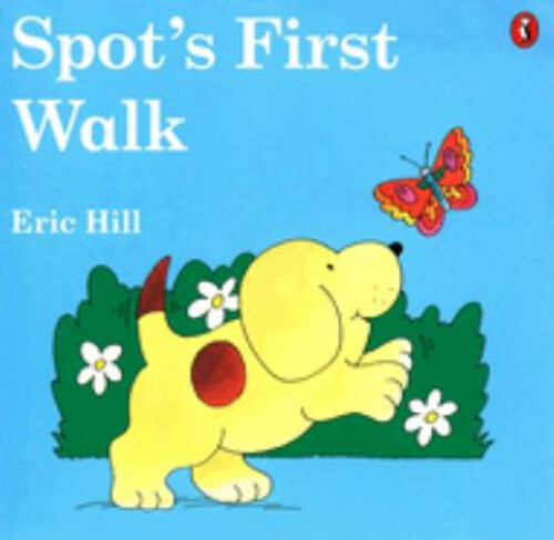 Spot's First Walk color Eric Hill