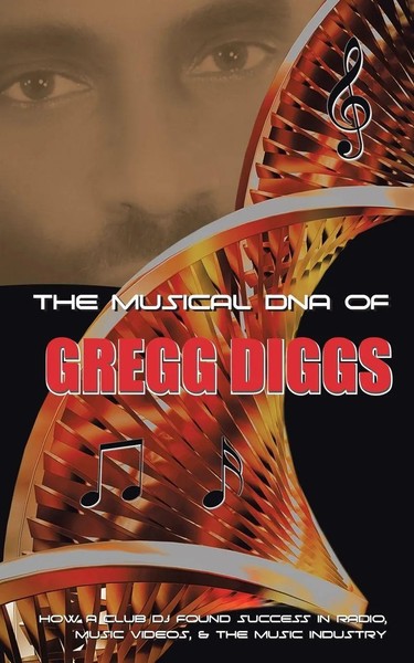 Gregg Diggs | The Musical DNA Of Gregg Diggs | Taschenbuch | Englisch (2016)-image