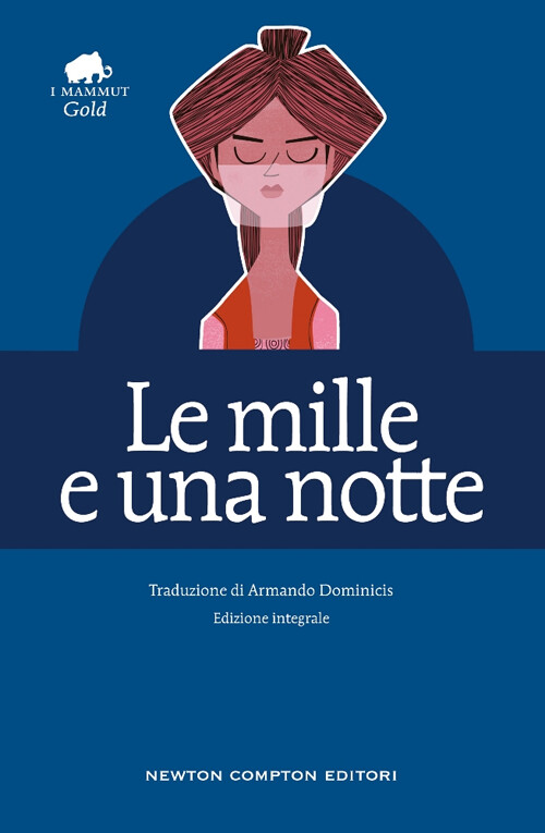 Le mille e una notte. Ediz. integrale - AA.VV.