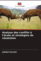 Jedidah Kimathi | Analyse Des Conflits à L'éCole Et StratéGies De RéSolution