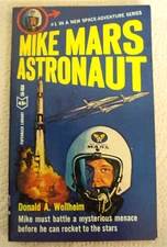 Mike Mars Astronaut - Donald A. Wollheim - Paperback Library