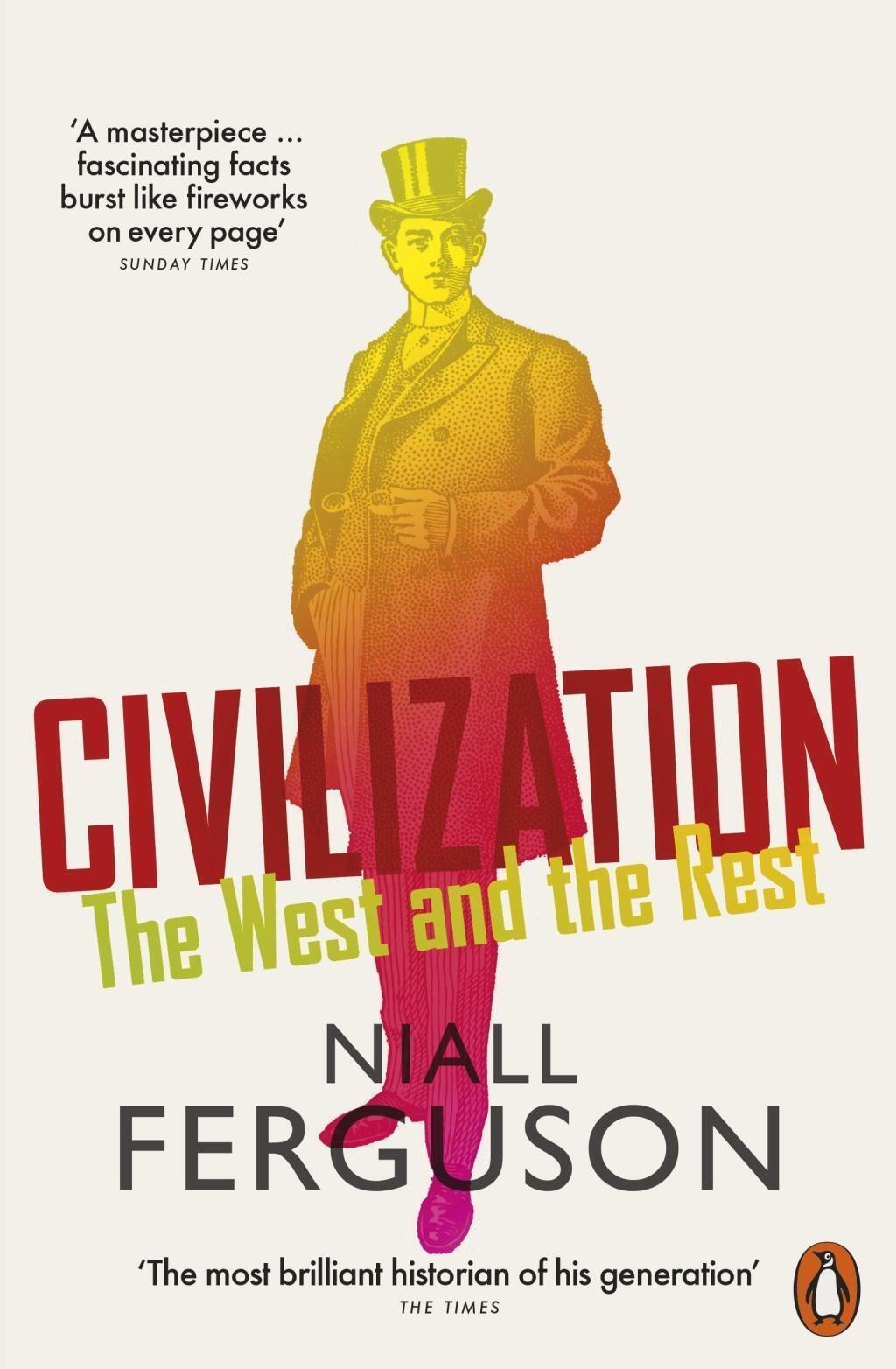 Thumbnail - Civilization | The West And The Rest | Niall Ferguson | Taschenbuch |