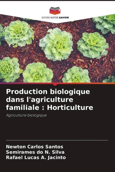 Newton Carlos Santos (U. A.) | Production Biologique Dans L'agriculture...-image