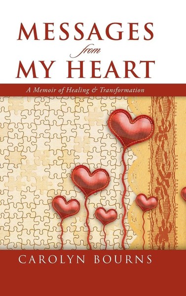 Carolyn Bourns | Messages From My Heart | Buch | Englisch (2018) | Gebunden-image