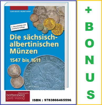 The Saxon-Albertine Coins 1547-1611 2nd Edition Keilitz & Kahnt Gietl