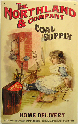 Northland Coal Supple Advertisement Rustic/Vintage Metal Sign