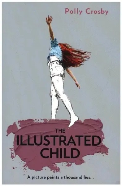Polly Crosby | The Illustrated Child | Taschenbuch | Englisch (2020) | 416 S.-image