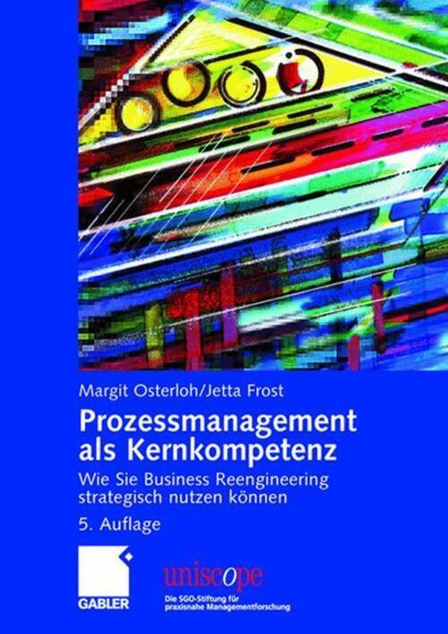 Thumbnail - Jetta Frost (u. A.) | Prozessmanagement Als Kernkompetenz | Buch |