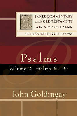 Psalms: Psalms 42-89 by John Goldingay (Hardcover, 2007)