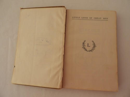 1st Ed Little Lives of Great Men Lincoln The Man of the People William H Mace HC - Picture 6 of 12