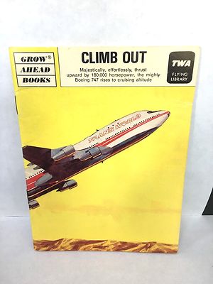 1978 CLIMB OUT BK BOEING 747 INFO BK TWA FLYING LIBRARY