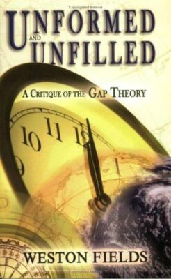 Unformed and Unfilled: A Critique of the Gap Theory by Weston Fields, Acceptable