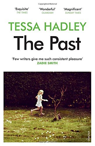 The Past,Tessa Hadley- 9780099597469
