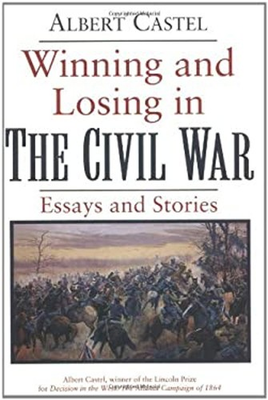 #ad #ad Winning and Losing in the Civil War : Essays and Stories Albert C $7.77