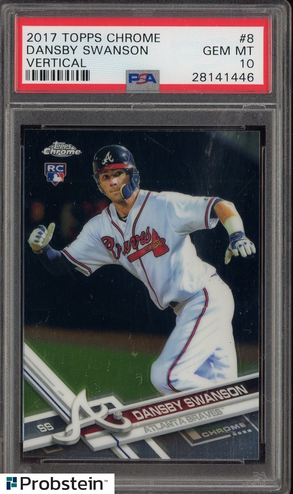#4 2017 Topps Chrome Vertical #8 Dansby Swanson Braves RC Rookie PSA 10 GEM MINT