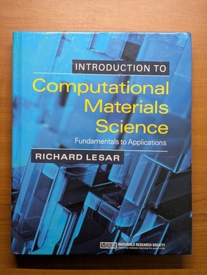 Introduction to Computational Materials Science - Richard Lesar