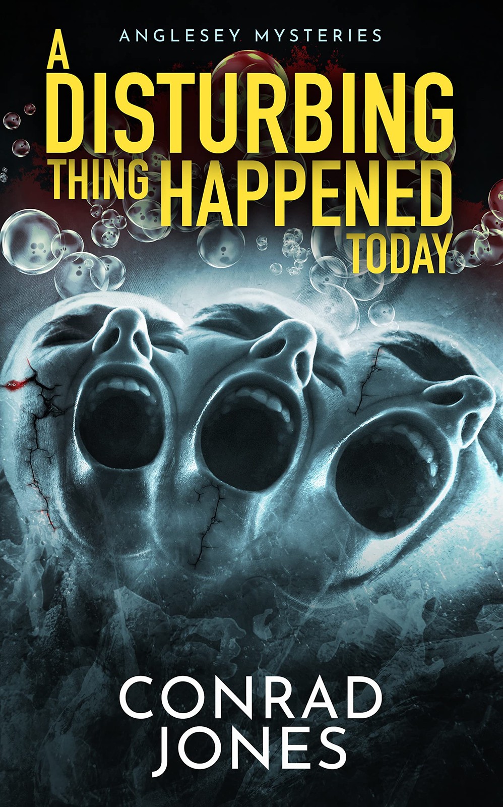 Конрад Джонс, сегодня ПРОИЗОШЛА ТРЕВОЖНАЯ ВЕЩЬ (Taschenbuch)