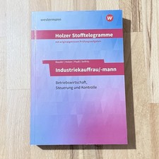 Holzer Stofftelegramme BWL/Steuerung/Kontrolle – Industriekaufmann
