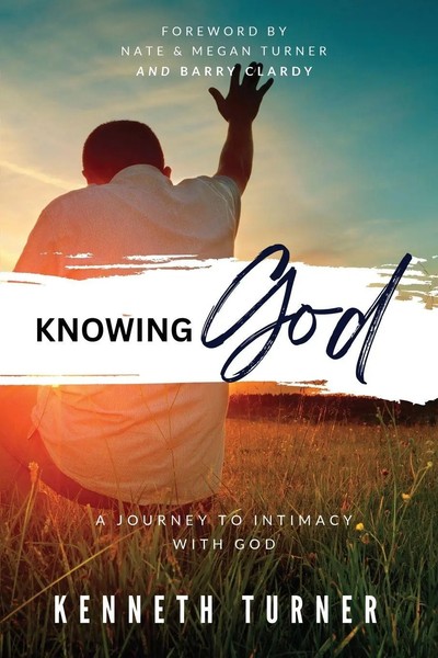 Knowing God A Journey To Intimacy With God Kenneth Turner Taschenbuch Englisch-image