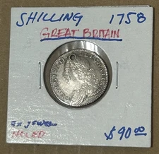 1758 Great Britain Silver Shilling – George II “Old Head” – Holed