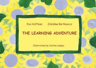 The Learning Adventure: Learning Skills Workb by Bartkowicz, Zdzislaw 0953538702