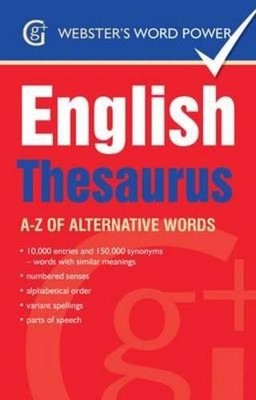 Webster's Word Power English Thesaurus: A-Z of  by Kirkpatrick, Betty 1842057634