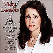Sieh' die Welt mit Meinen Augen von Vicky Leandros | CD | Zustand gut