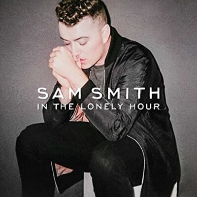 SAM SMITH/IN THE LONELY HOUR レコード Sam Smith In The Lonely Hour Records & LPs New 602438807925