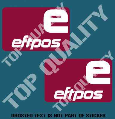 EFTPOS DECAL STICKER X2 SHOPFRONT WINDOW STORE MERCHANT SHOPPING ...