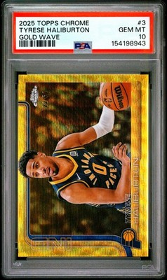 Topps 2025-26 Chrome Tyrese Haliburton #3 Gold Wave Refractor /50 PSA 10 Pacers