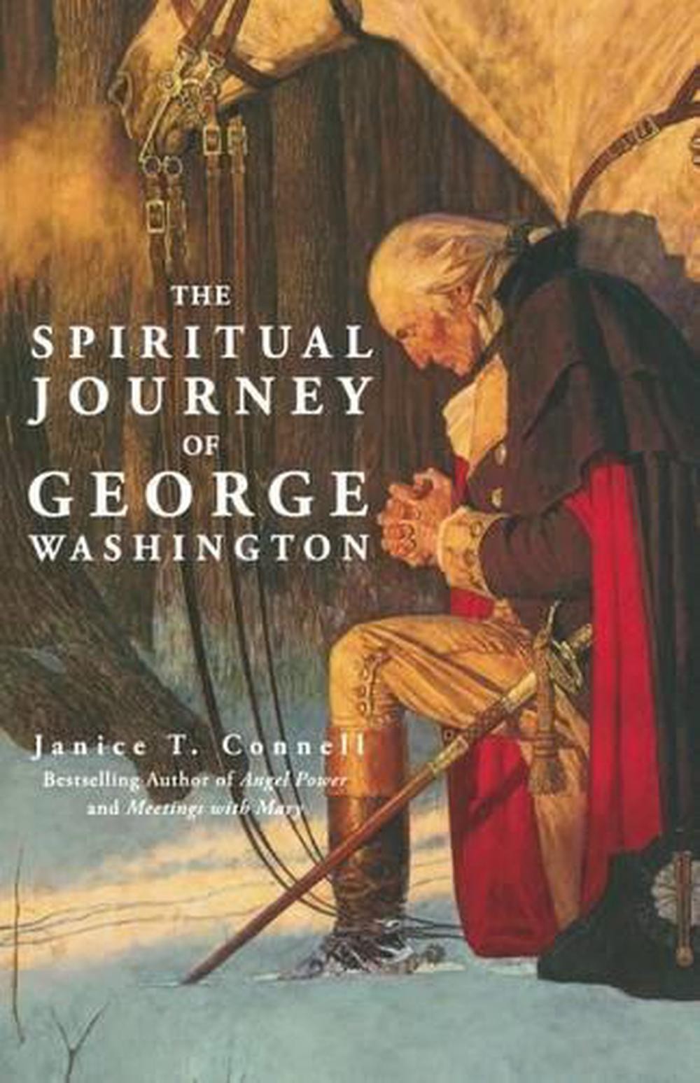 The Spiritual Journey of George Washington by Janice T. Connell (English) Paperb
