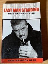 Last Man Standing by Mark Brandon Read Chopper #11 True Crime (Paperback 2007)