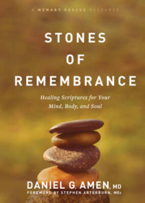 Stones of Remembrance: Healing Scriptures for Your Mind, Body, and Soul - GOOD