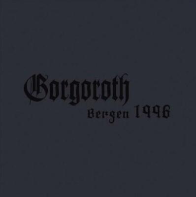 Gorgoroth - Bergen 1996 CD 2007 The Last Tormentor black metal