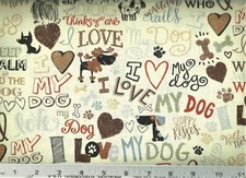 Timeless Treasures I Love My Dog Words - C5710 - 100 Cotton Quilt Fabric BTY