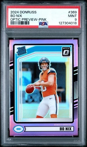 2024 Panini Donruss Rated Rookie Bo Nix #369 Optic Preview Pink Prizm RC PSA 9
