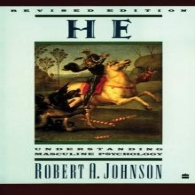 He Understanding Masculine Psychology (Revised) Robert A Johnson