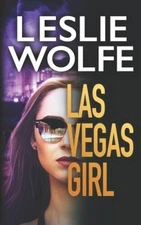 Las Vegas Girl (Baxter  Holt) - Paperback By Wolfe, Leslie - VERY GOOD