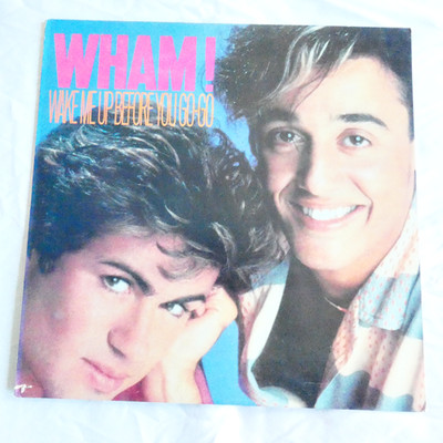 Wake Me Up Before You Go-Go by Wham! 1984 - Vinyl LP Record Great Condition