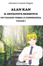 Donnini - ALAN KAN IL DETECTIVE SENSITIVO UN VIAGGIO VERSO  LA CONOSCE - X555z