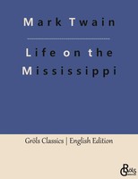 Mark Twain | Life On The Mississippi | Taschenbuch | Englisch (2023)