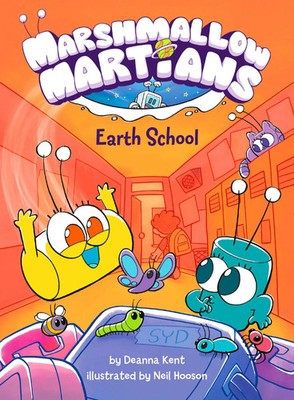 Marshmallow Martians: Earth School | (A Graphic Novel) | Deanna Kent | Englisch