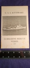 RARE USS KITTIWAKE ASR-13 (SUBMARINE RESCUE SHIP) "WELCOME ABOARD" BOOKLET