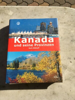 Kanada und seine Provinzen - Kurt Ohlhoff - Komet