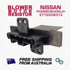 Blower Motor Heater Fan Resistor suit Nissan Pathfinder R50 95-04 Patrol GU97-13