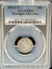 1875-CC Liberty Seated Dime VF25 PCGS Mintmark Above Bow (#PA58939439)