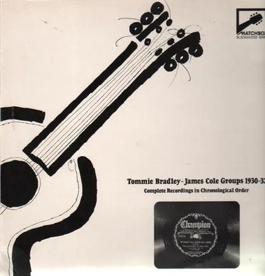 LP Tommie Bradley - James Cole Groups Complete Recordings In Chronological Orde