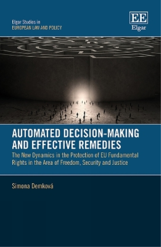 Simona Demková Automated Decision-Making and Effective Remedi (Copertina rigida)