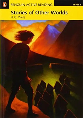 Stories of Other Worlds.  Book / CD-ROM: Level 2: Penguin Active Reading (Pengui